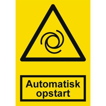 Selvklæbende Advarselsskilt – Automatisk opstart (ISO 7010 W018) - Sikkerhedsskilte