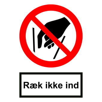 Selvklæbende Forbudsskilt – Ræk ikke ind (ISO 7010 P015) - Forbudsskilte