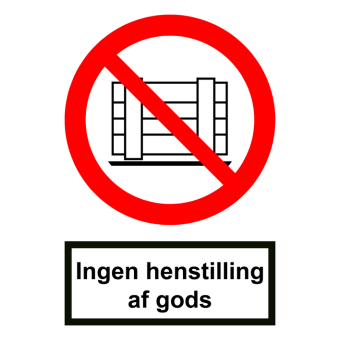 Selvklæbende Forbudsskilt – Ingen henstilling af gods (ISO 7010 P023) - 