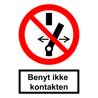Selvklæbende Forbudsskilt – Benyt ikke kontakten (ISO 7010 P031) - Sikkerhedsskilte