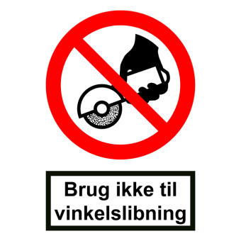 Selvklæbende Forbudsskilt – Brug ikke til vinkelslibning (ISO 7010 P034) - Sikkerhedsskilte